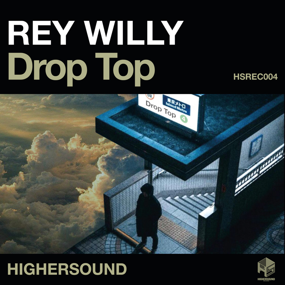 REY WILLY   “Drop top”  Da venerdì 16 aprile il nuovo singolo in radio e in digitale