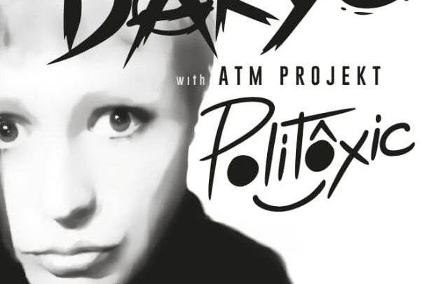 DARYO: Esce oggi POLITÔXIC, il primo album dell’artista punk rock