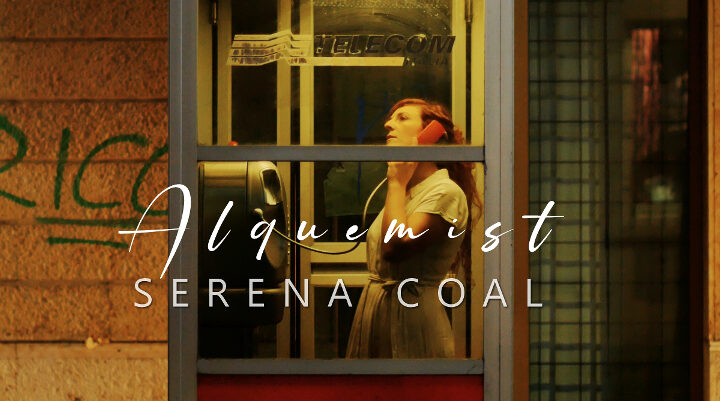 Serena Coal, fuori il video del singolo “Alquemist”