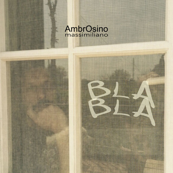 “BlaBla” il nuovo singolo di AmbrOsino