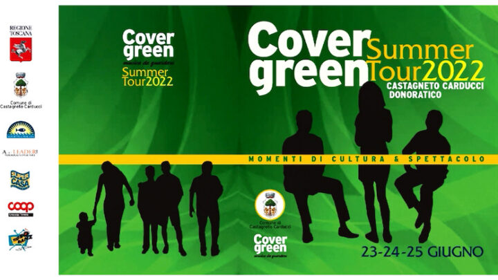 Covergreen 2022: i primi tre appuntamenti a Castagneto Carducci!
