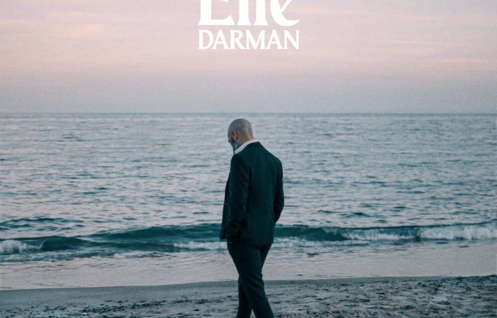 DARMAN: venerdì 30 settembre esce in radio e in digitale “Elle” il nuovo singolo