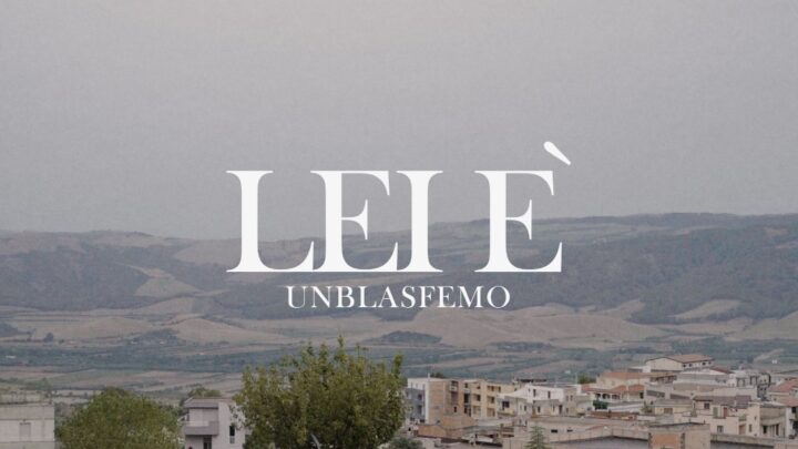 “Lei è”: il nuovo singolo di Unblasfemo