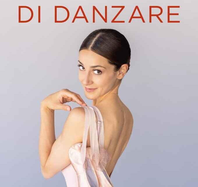 Nicoletta Manni, étoile della Scala, presenta il libro autobiografico “La gioia di danzare” domenica 18 febbraio alla Reggia di Monza