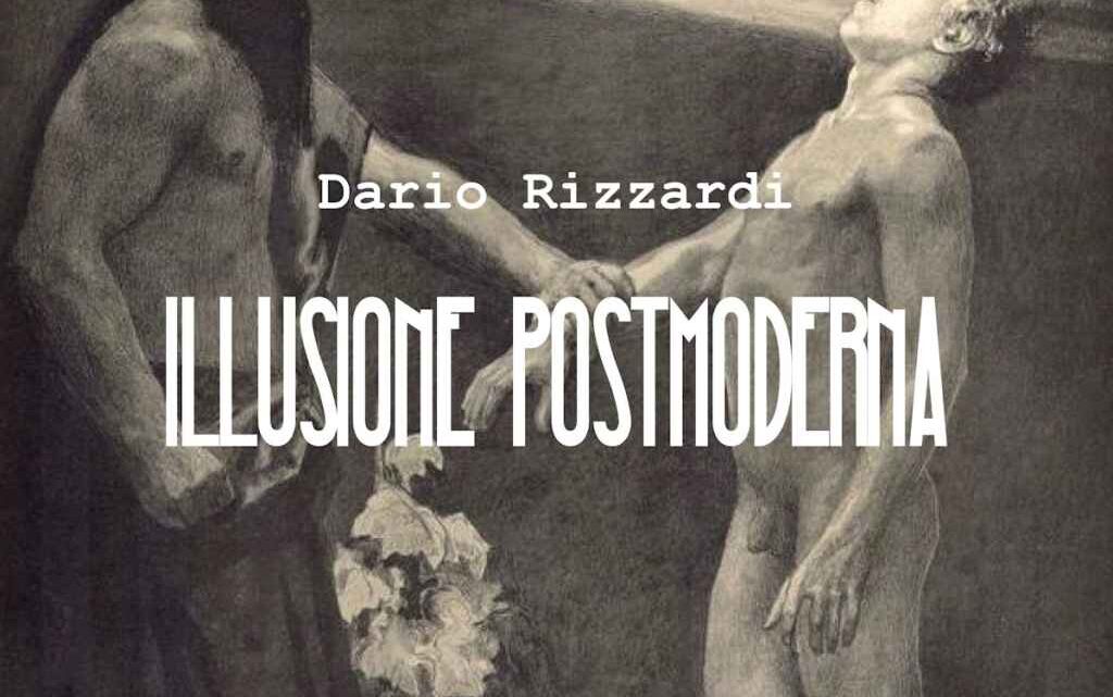 “Illusione Postmoderna” il nuovo singolo di Dario Rizzardi