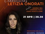Letizia Onorati meets Andrea Rea-Dario Rosciglione-Lorenzo Tucci – “Connections”