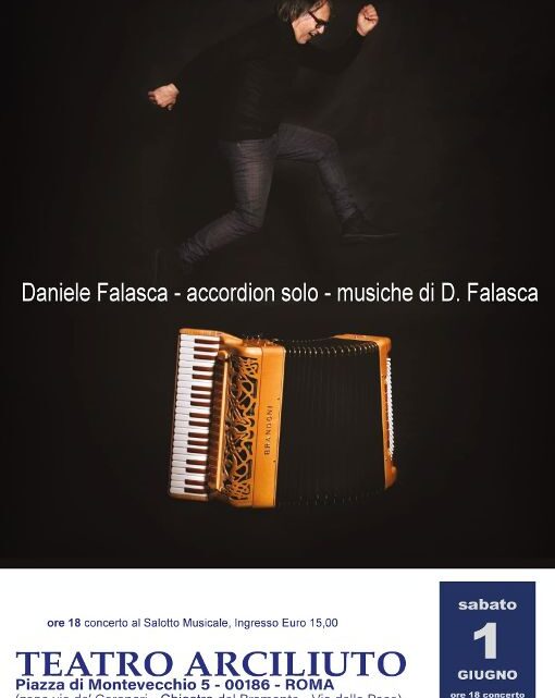 Daniele Falasca in “Accordion Solo” in concerto al Salotto Musicale del Teatro Arciliuto di Roma