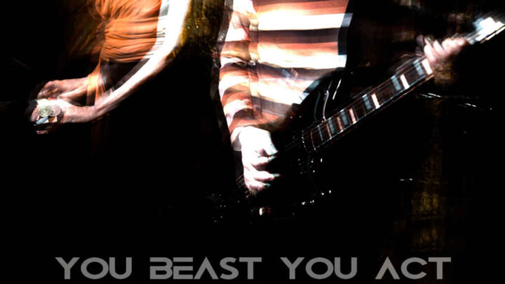 “I name my body” è il nuovo singolo degli You Beast You Act