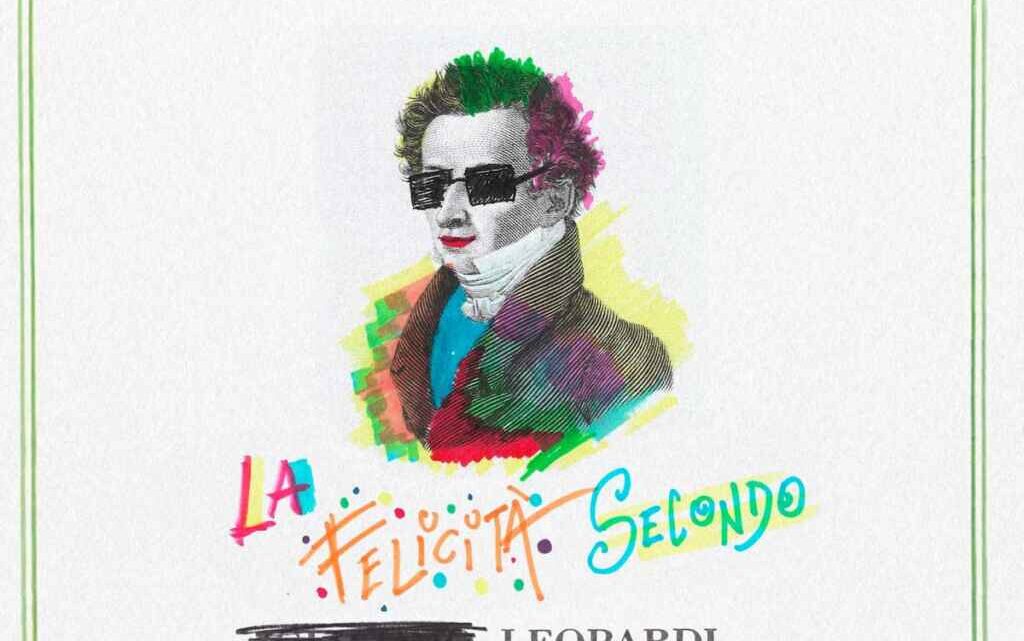 “La felicità secondo Leopardi” è il nuovo singolo di Cortellino