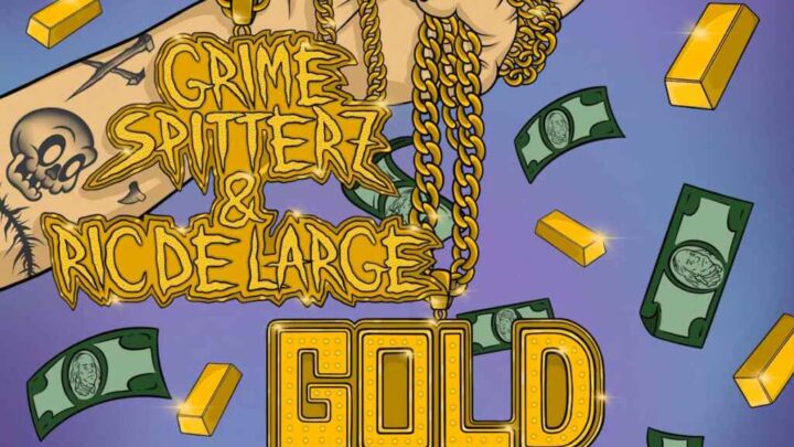 “Gold Digga” è il nuovo singolo dei Grime Spitterz