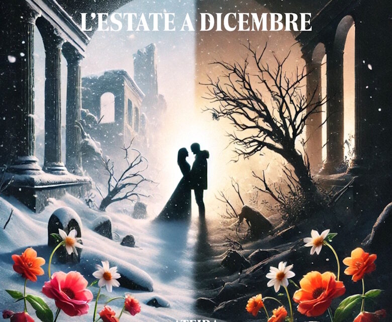 “L’estate a dicembre” è il nuovo singolo di Ateira