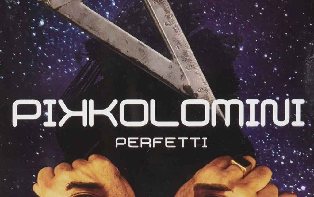 PIKKOLOMINI, in occasione della ripubblicazione del suo ultimo disco (PERFETTI) pubblica all’interno dell’album un nuovo brano (Mi spezzi le radici) che sarà accompagnato anche da un video